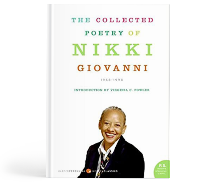 THE COLLECTED POETRY : Of Nikki Giovanni